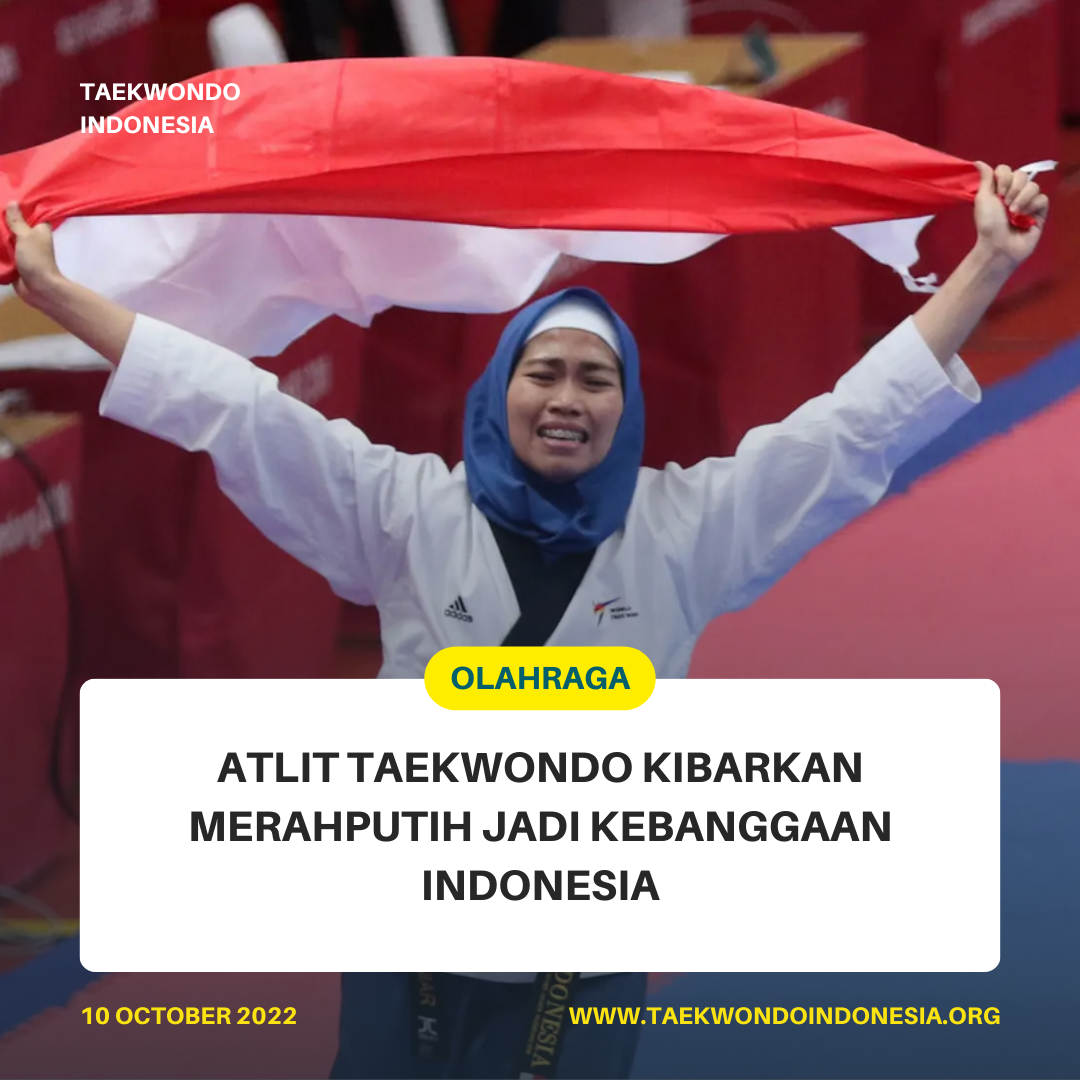 ATLIT TAEKWONDO KIBARKAN MERAH PUTIH JADI KEBANGGAAN INDONESIA  Taekwondo Indonesia Dojang PMS Dragon Solo
